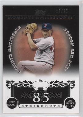 2008 Topps Moments & Milestones - [Base] - Black #142-85 - Daisuke Matsuzaka (2007 Rookie - 201 Ks) /25