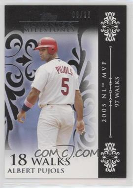 2008 Topps Moments & Milestones - [Base] - Black #15-18 - Albert Pujols (2005 NL MVP - 97 Walks) /25