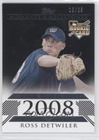 Ross Detwiler (Rookie Pitcher) #/25