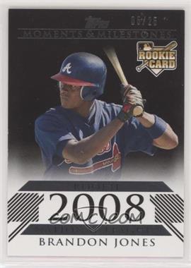 2008 Topps Moments & Milestones - [Base] - Black #187 - Brandon Jones (2008 Rookie) /25 [Good to VG‑EX]