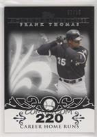 Frank Thomas (2007 - 500 Career Home Runs (513 Total)) #/25