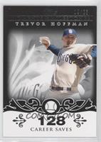 Trevor Hoffman (2007 - 500 Career Saves (524 Total)) #/25