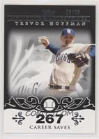 Trevor Hoffman (2007 - 500 Career Saves (524 Total)) #/25