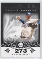 Trevor Hoffman (2007 - 500 Career Saves (524 Total)) #/25