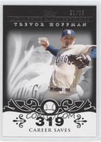 Trevor Hoffman (2007 - 500 Career Saves (524 Total)) #/25