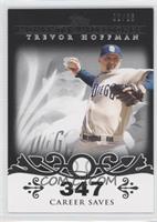 Trevor Hoffman (2007 - 500 Career Saves (524 Total)) #/25