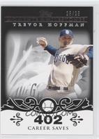 Trevor Hoffman (2007 - 500 Career Saves (524 Total)) #/25