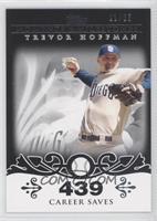 Trevor Hoffman (2007 - 500 Career Saves (524 Total)) #/25