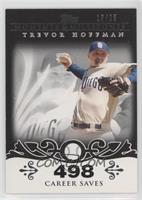 Trevor Hoffman (2007 - 500 Career Saves (524 Total)) #/25