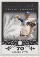 Trevor Hoffman (2007 - 500 Career Saves (524 Total)) #/25