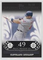 Travis Hafner (2007 MLB Superstar - 100 RBIs) #/25