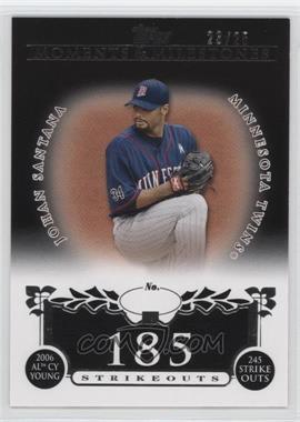 2008 Topps Moments & Milestones - [Base] - Black #87-185 - Johan Santana (2006 AL Cy Young - 245 Strikeouts) /25