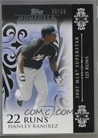 Hanley Ramirez (2007 MLB Superstar - 125 Runs) [Noted] #/25