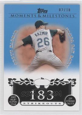 2008 Topps Moments & Milestones - [Base] - Blue #107-183 - Scott Kazmir (2007 MLB Superstar - 239 Strikeouts) /10