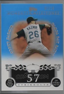 2008 Topps Moments & Milestones - [Base] - Blue #107-57 - Scott Kazmir (2007 MLB Superstar - 239 Strikeouts) /10 [Noted]