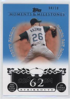 2008 Topps Moments & Milestones - [Base] - Blue #107-62 - Scott Kazmir (2007 MLB Superstar - 239 Strikeouts) /10