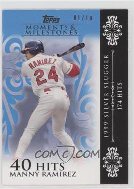 2008 Topps Moments & Milestones - [Base] - Blue #118-40 - Manny Ramirez (1999 Silver Slugger - 174 Hits) /10