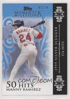 Manny Ramirez (1999 Silver Slugger - 174 Hits) #/10