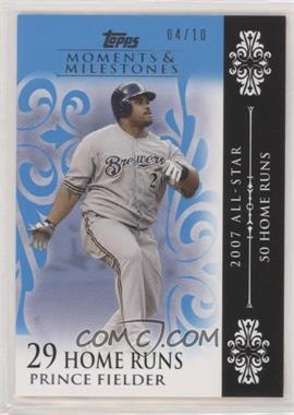 2008 Topps Moments & Milestones - [Base] - Blue #131-29 - Prince Fielder (2007 All-Star - 50 HRs) /10
