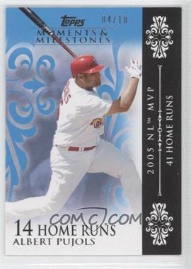 2008 Topps Moments & Milestones - [Base] - Blue #14-14 - Albert Pujols (2005 NL MVP - 41 Home Runs) /10