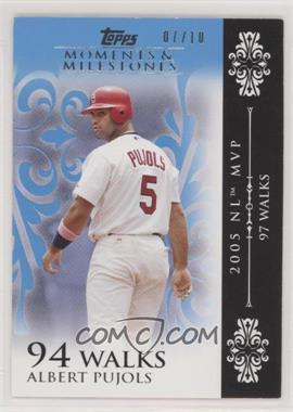 2008 Topps Moments & Milestones - [Base] - Blue #15-94 - Albert Pujols (2005 NL MVP - 97 Walks) /10 [EX to NM]