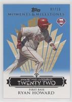 Ryan Howard (2006 NL MVP - 25 Doubles) #/10