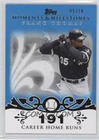 Frank Thomas (2007 - 500 Career Home Runs (513 Total)) #/10