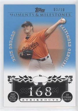 2008 Topps Moments & Milestones - [Base] - Blue #95-168 - Erik Bedard (2007 MLB Superstar 221 Ks) /10