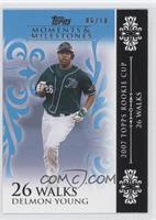 Delmon Young (2007 Topps Rookie Cup - 26 Walks) #/10