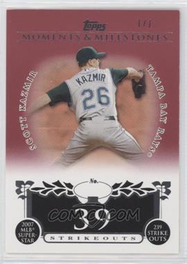 2008 Topps Moments & Milestones - [Base] - Red #107-39 - Scott Kazmir (2007 MLB Superstar - 239 Strikeouts) /1