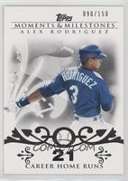 Alex Rodriguez (2007 - 500 Career Home Runs (518 Total)) #/150