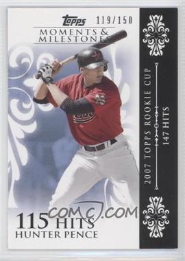 2008 Topps Moments & Milestones - [Base] #10-115 - Hunter Pence (2007 Topps Rookie Cup - 147 Hits) /150