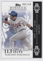 Placido Polanco (2007 All-Star - 200 Hits) #/150