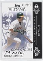 Nick Swisher (2007 MLB Superstar - 100 Walks) #/150