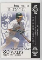 Nick Swisher (2007 MLB Superstar - 100 Walks) [EX to NM] #/150