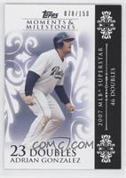 Adrian Gonzalez (2007 MLB Superstar - 46 Doubles) #/150