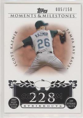 2008 Topps Moments & Milestones - [Base] #107-228 - Scott Kazmir (2007 MLB Superstar - 239 Strikeouts) /150