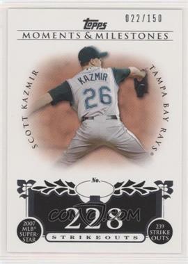 2008 Topps Moments & Milestones - [Base] #107-228 - Scott Kazmir (2007 MLB Superstar - 239 Strikeouts) /150