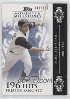 Freddy Sanchez (2006 All-Star - 200 Hits) #/150