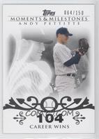 Andy Pettitte (2007 - 200 Career Wins (201 Total)) #/150