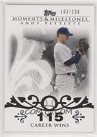 Andy Pettitte (2007 - 200 Career Wins (201 Total)) #/150