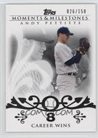 Andy Pettitte (2007 - 200 Career Wins (201 Total)) #/150