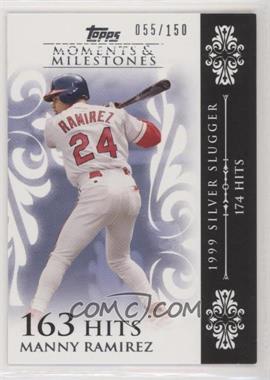 2008 Topps Moments & Milestones - [Base] #118-163 - Manny Ramirez (1999 Silver Slugger - 174 Hits) /150