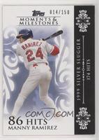 Manny Ramirez (1999 Silver Slugger - 174 Hits) #/150