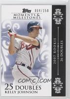 Kelly Johnson (2007 Rookie - 26 Doubles) #/150