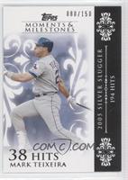 Mark Teixeira (2005 Silver Slugger - 194 Hits) #/150