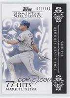 Mark Teixeira (2005 Silver Slugger - 194 Hits) #/150