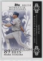 Mark Teixeira (2005 Silver Slugger - 194 Hits) #/150