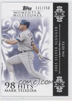 Mark Teixeira (2005 Silver Slugger - 194 Hits) #/150