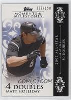 Matt Holliday (2007 All-Star - 50 Doubles) #/150